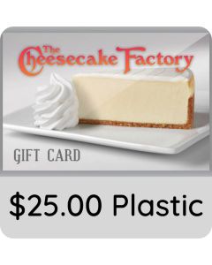 $25.00 Cheesecake Factory Gift Card
