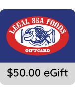 $50.00 Legal Sea Foods eGift Card