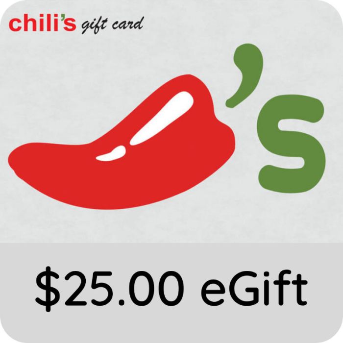 $25.00 Chili's Restaurants eGift Card