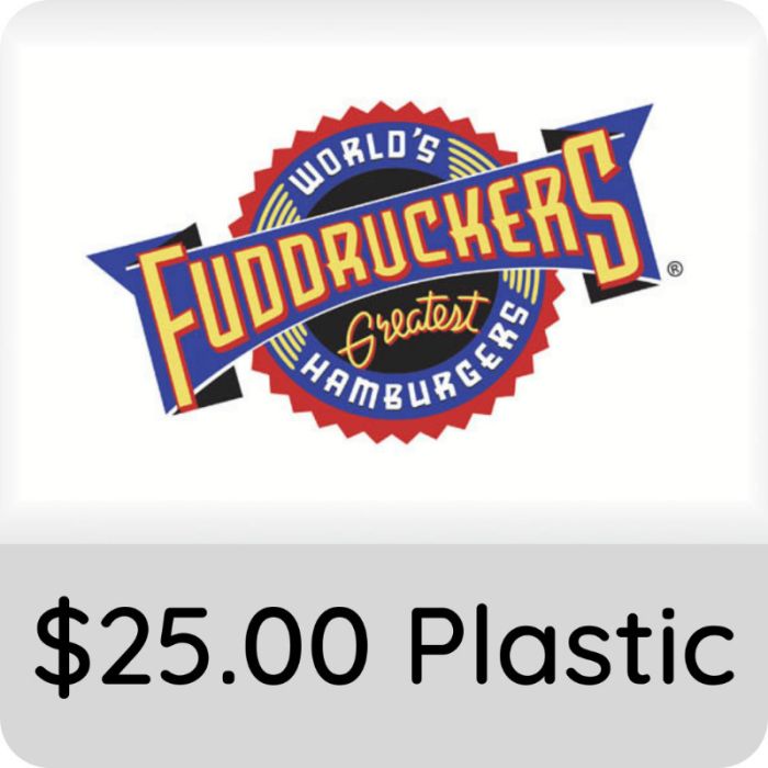 $25.00 Fuddruckers Gift Card