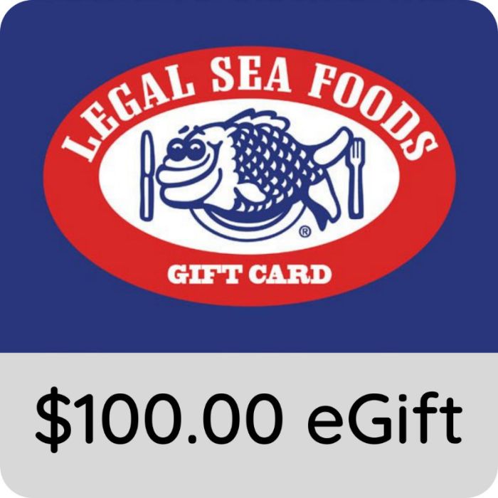 $100.00 Legal Sea Foods eGift Card