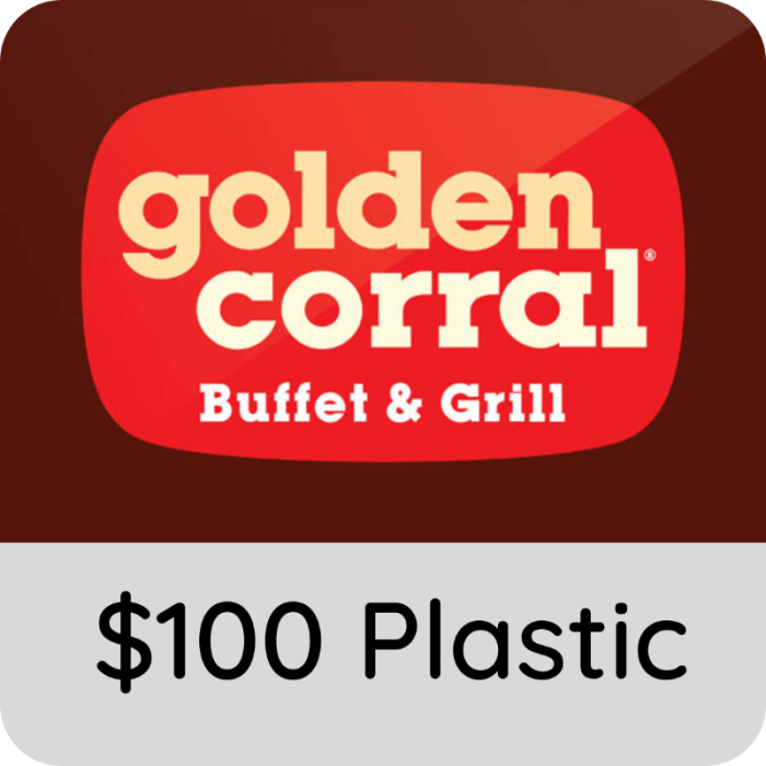 $100.00 Golden Corral Plastic Gift Card