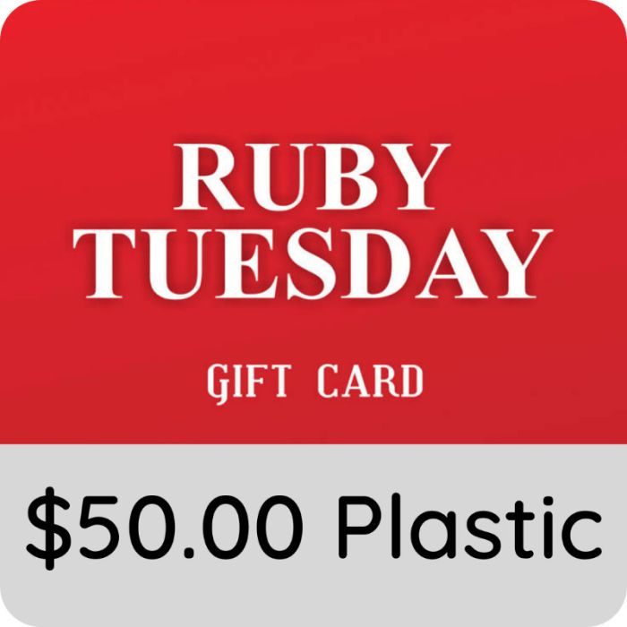 $50.00 Ruby Tuesday Gift Card