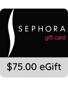 $75.00 Sephora eGift Card